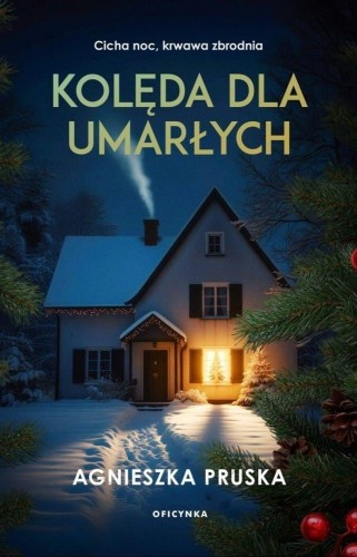 Kolęda dla umarłych, Agnieszka Pruska