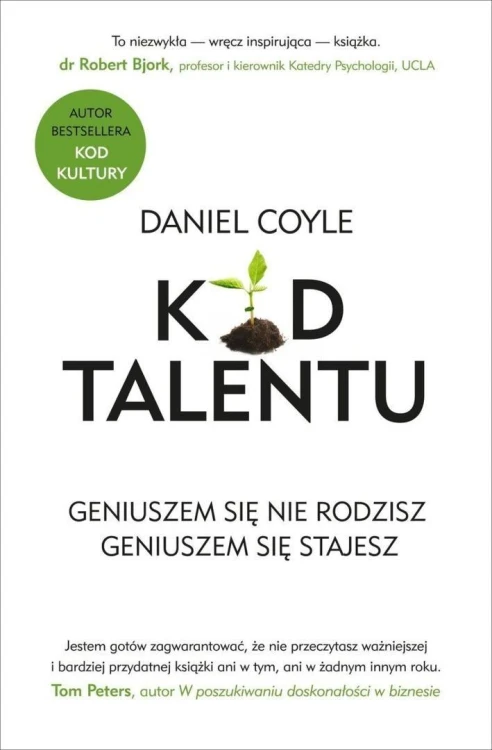 Kod talentu. Geniuszem się nie rodzisz...