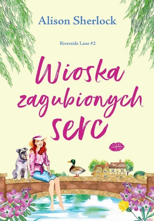 Riverside Lane T.2 Wioska zagubionych serc