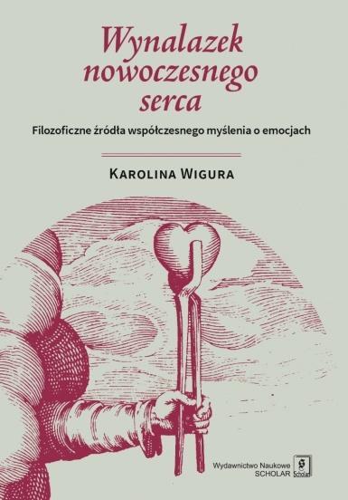Wynalazek nowoczesnego serca. Filozoficzne źródła