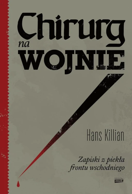 Chirurg na wojnie, Hans Killian