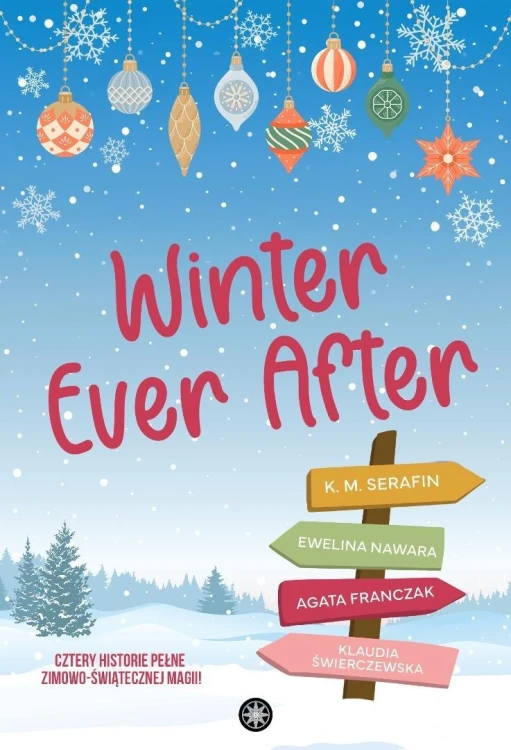 Winter Ever After, praca zbiorowa