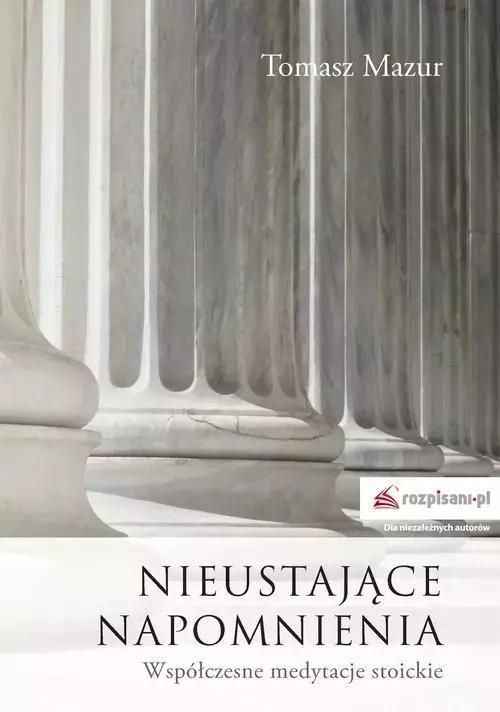Nieustające napomnienia, Tomasz Mazur