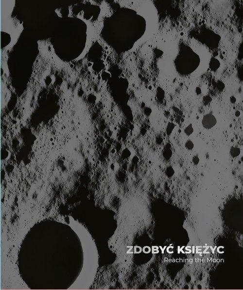 Zdobyć Księżyc/ Reaching the Moon, Kinowska Joanna