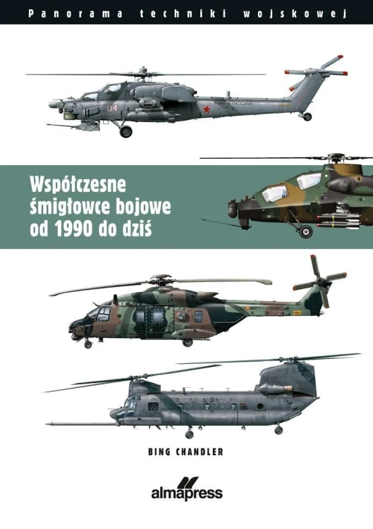 Współczesne śmigłowce bojowe od 1990 do dziś
