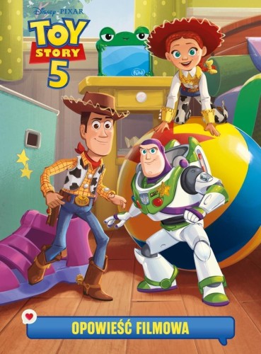 Toy Story 5. Opowieść filmowa. Disney Pixar