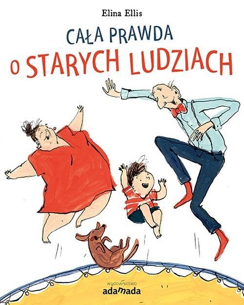 Cała prawda o starych ludziach, Elina Ellis