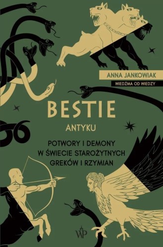 Bestie antyku, Anna Jankowiak