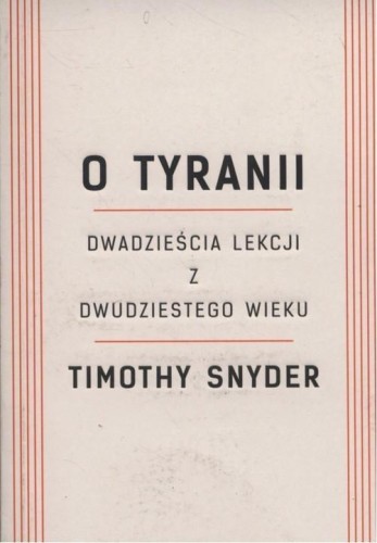O tyranii w.2022, Timothy Snyder