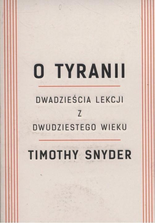O tyranii w.2022, Timothy Snyder