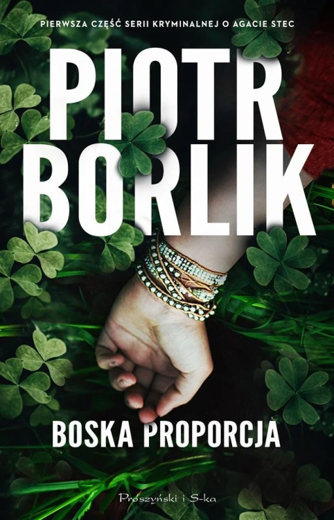 Boska proporcja, Piotr Borlik