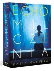 Echo milczenia, Kasia Magiera