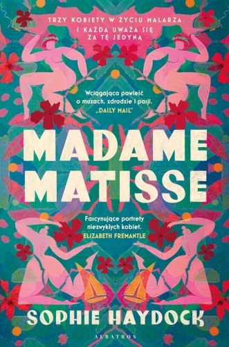 Madame Matisse, Sophie Haydock