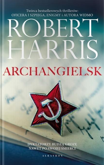 Archangielsk, Robert Harris