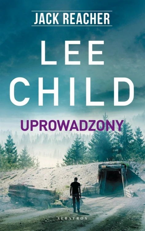 Jack Reacher: Uprowadzony, Lee Child