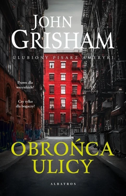 Obrońca ulicy, John Grisham