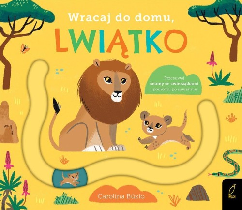 Wracaj do domu, lwiątko, praca zbiorowa