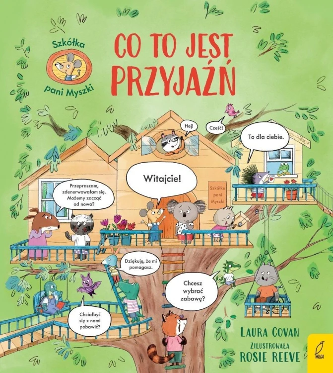 Szkółka pani Myszki T.2 Co to jest przyjaźń