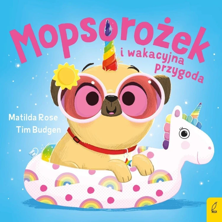 Sklepik z magicznymi zwierzętami. Mopsorożek i...