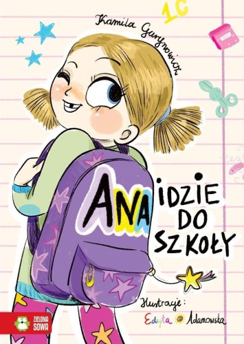 Ana idzie do szkoły