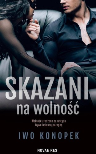 Skazani na wolność, Iwo Konopek