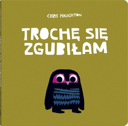 Trochę się zgubiłam, Chris Haughton