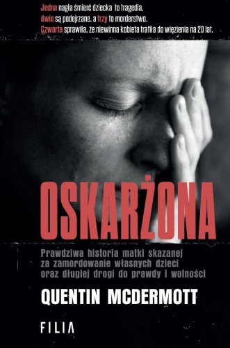 Oskarżona, Quentin McDermott
