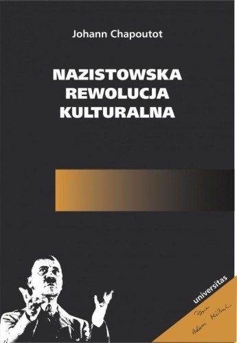 Nazistowska rewolucja kulturalna, Johann Chapoutot