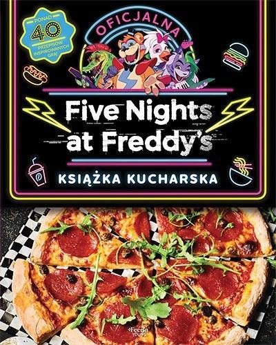Five Nights at Freddy's Oficjalna książka kuchars.