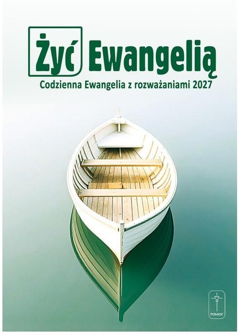 Żyć Ewangelią 2027 Codzienna Ewangelia...