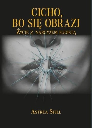 Cicho, bo się obrazi, Astrea Still