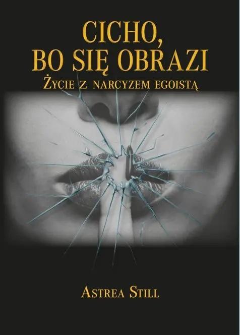Cicho, bo się obrazi, Astrea Still