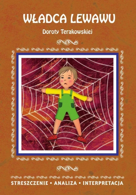 Władca Lewawu D. Terakowskiej. Streszczenie...