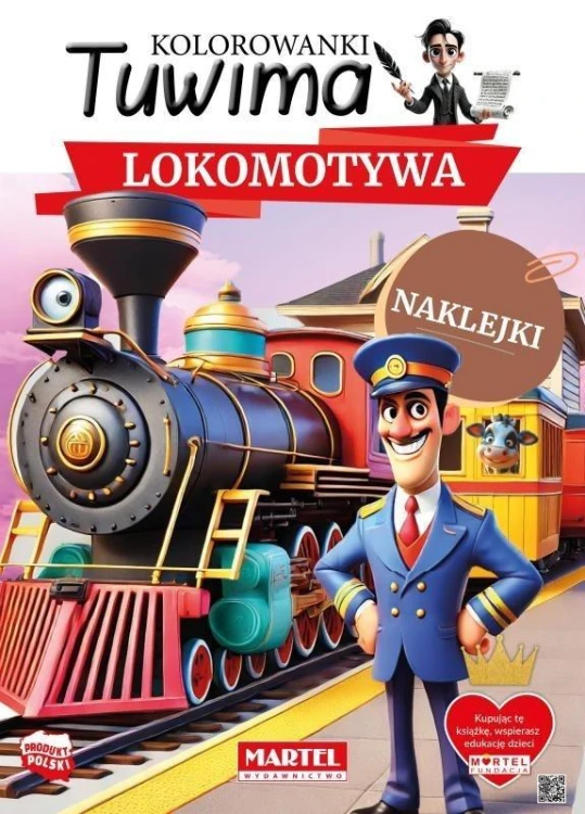 Kolorowanki Tuwima. Lokomotywa, praca zbiorowa