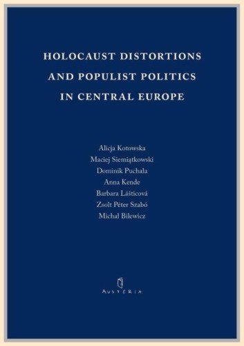 Holocaust distortions and populist politics in...
