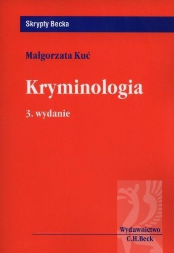 Kryminologia w.3, Małgorzata Kuć