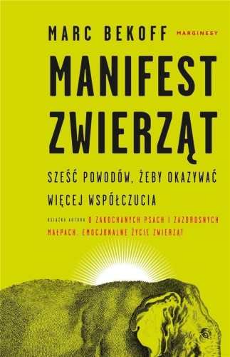 Manifest zwierząt, Marc Bekoff