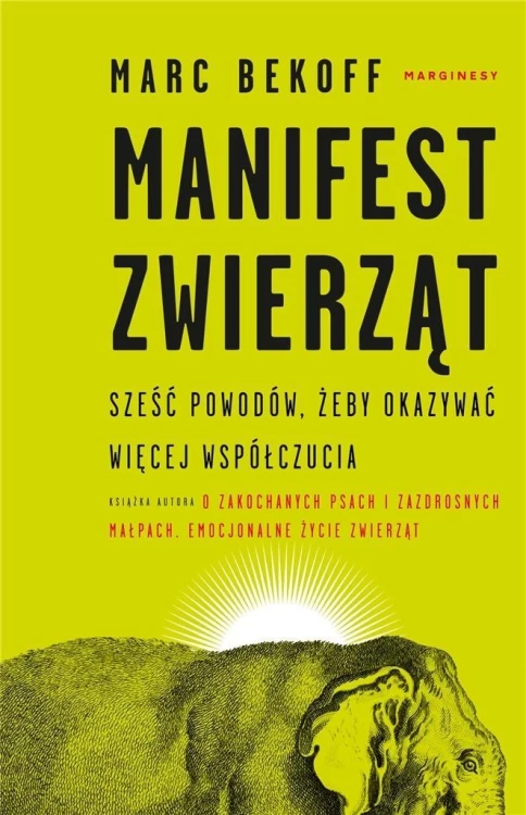 Manifest zwierząt, Marc Bekoff