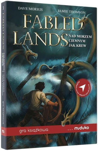 Fabled Lands Nad morzem ciemnym jak krew MUDUKO