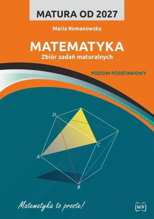 Matura od 2027 Matematyka zbiór zadań ZP
