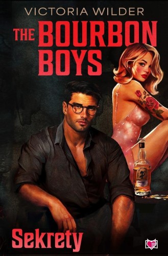 The Bourbon Boys. Sekrety, Victoria Wilder