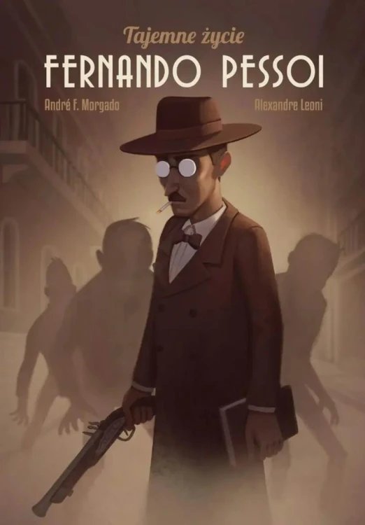 Tajemne życie Fernando Pessoi, Andre F. Morgado