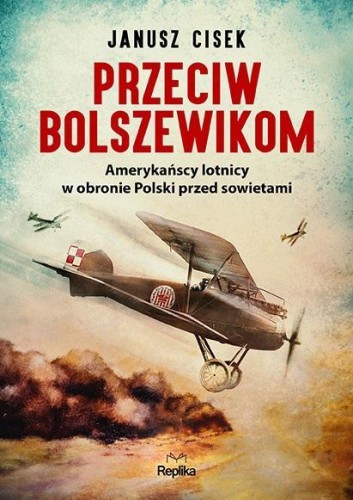 Przeciw bolszewikom, Janusz Cisek