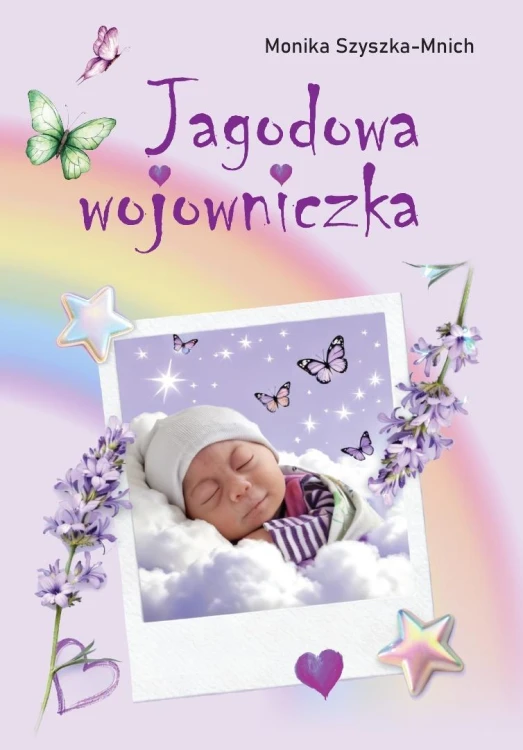 Jagodowa wojowniczka, Monika Szyszka-Mnich