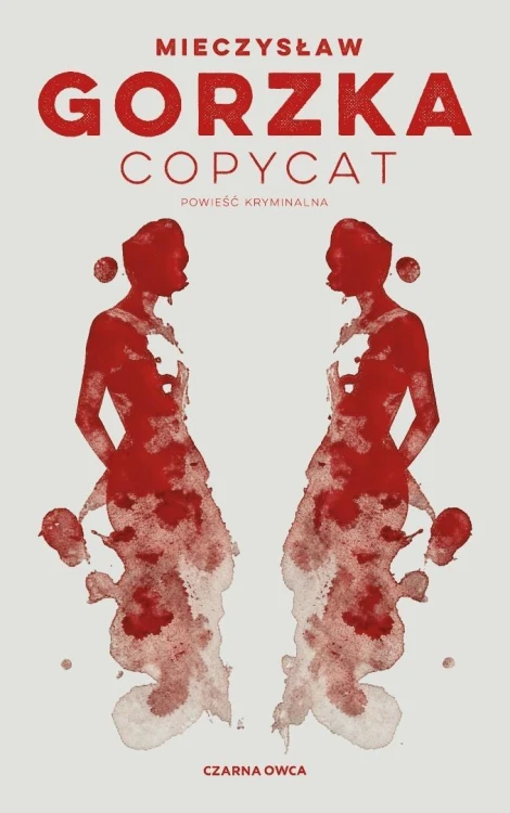 Copycat, Mieczysław Gorzka
