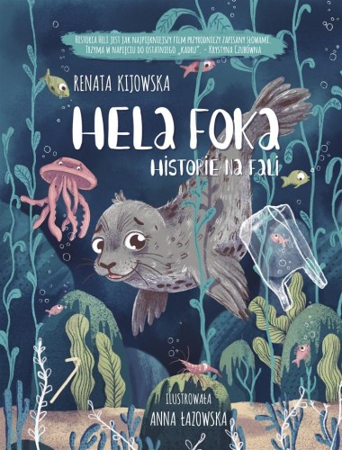 Hela Foka. Historie na fali w.2, Renata Kijowska