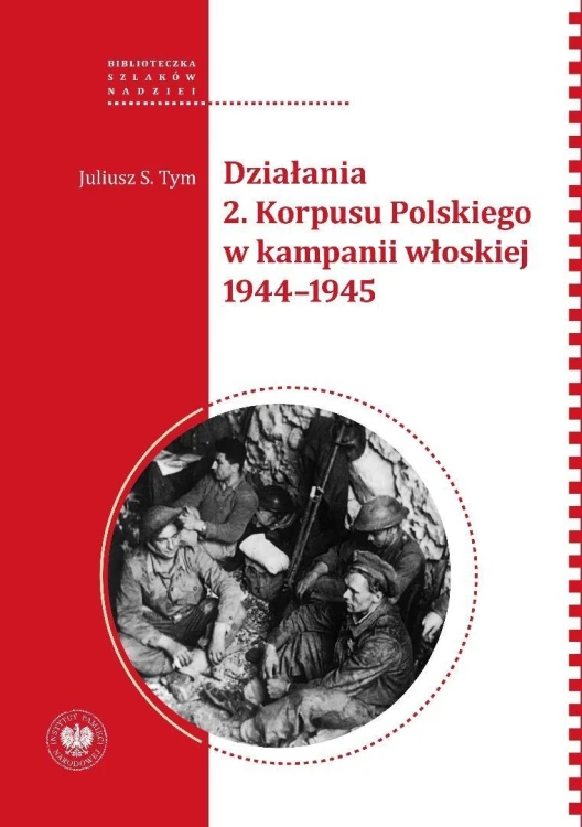 Działania 2 Korpusu Polskiego w kampanii włoskiej