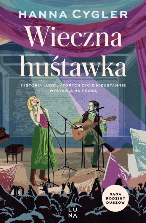 Saga Rodzina Duszów T.3 Wieczna huśtawka