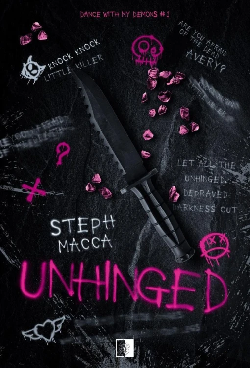 Dance With My Demons T.1 Unhinged, Steph Macca