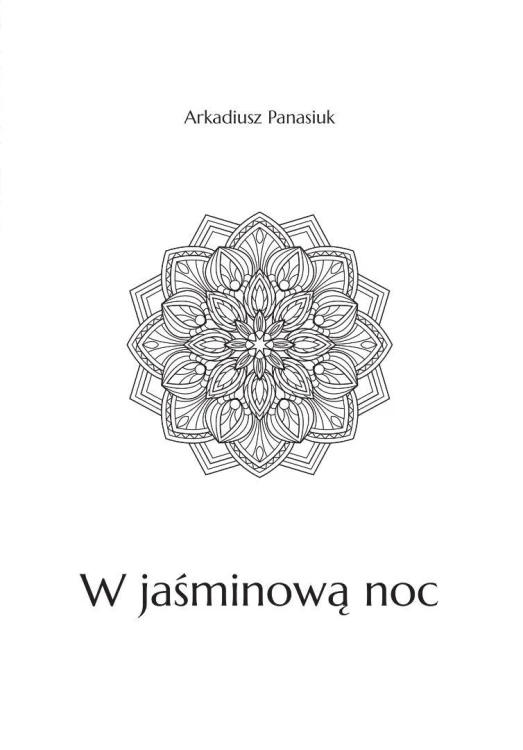 W jaśminową noc, Arkadiusz Panasiuk